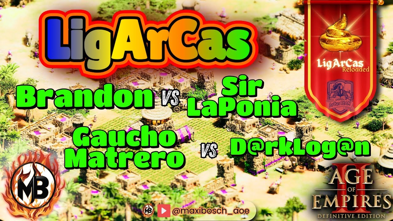 🏆LigArCas 2 Reloaded🏆-Gaucho Matrero vs D@rkLog@n / Brandon vs Sir LaPonia-