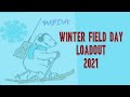 Winter Field Day Loadout 2021