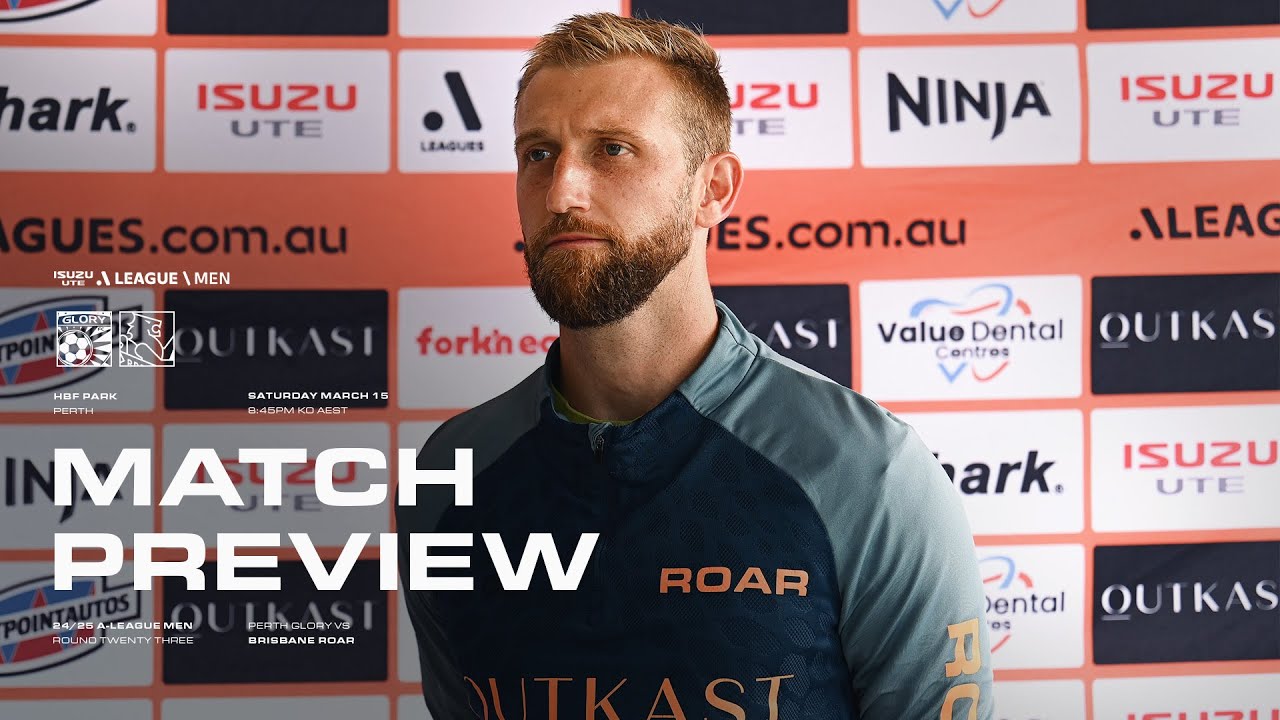 ALM R23 Preview: Matt Acton | Perth Glory vs Brisbane Roar 🎙