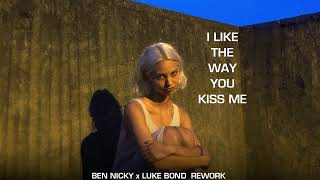 Artemas - I like the way you kiss me (Ben Nicky & Luke Bond Rework) Resimi