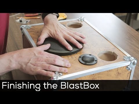 finishing-the-blastbox-speaker-building-project.