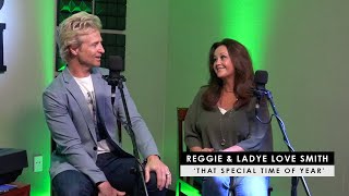 Reggie & Ladye Love Smith | 'That Special Time Of Year'