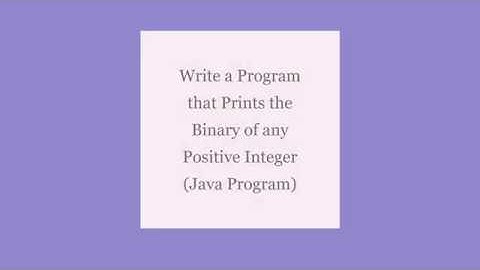Convert any positive Integer to its Binary | Binary Converting | Java | Program