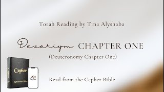 Torah Reading: Devariym (Deuteronomy) Chapter 1