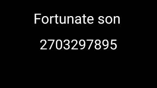 Fortunate Son Roblox Id Code Youtube - fortunate son roblox song id