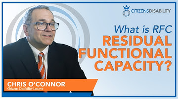 What Is RFC Residual Functional Capacity?
