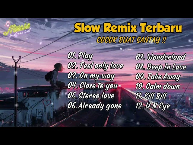 DJ Slow Full Album Terbaru ❗ Enak Buat Santai🎧 full Bass ☝️🎧 class=