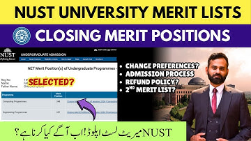 NUST Merit List Upload 2025 | NUST Closing Merit Positions & Change Preference | NET Marks