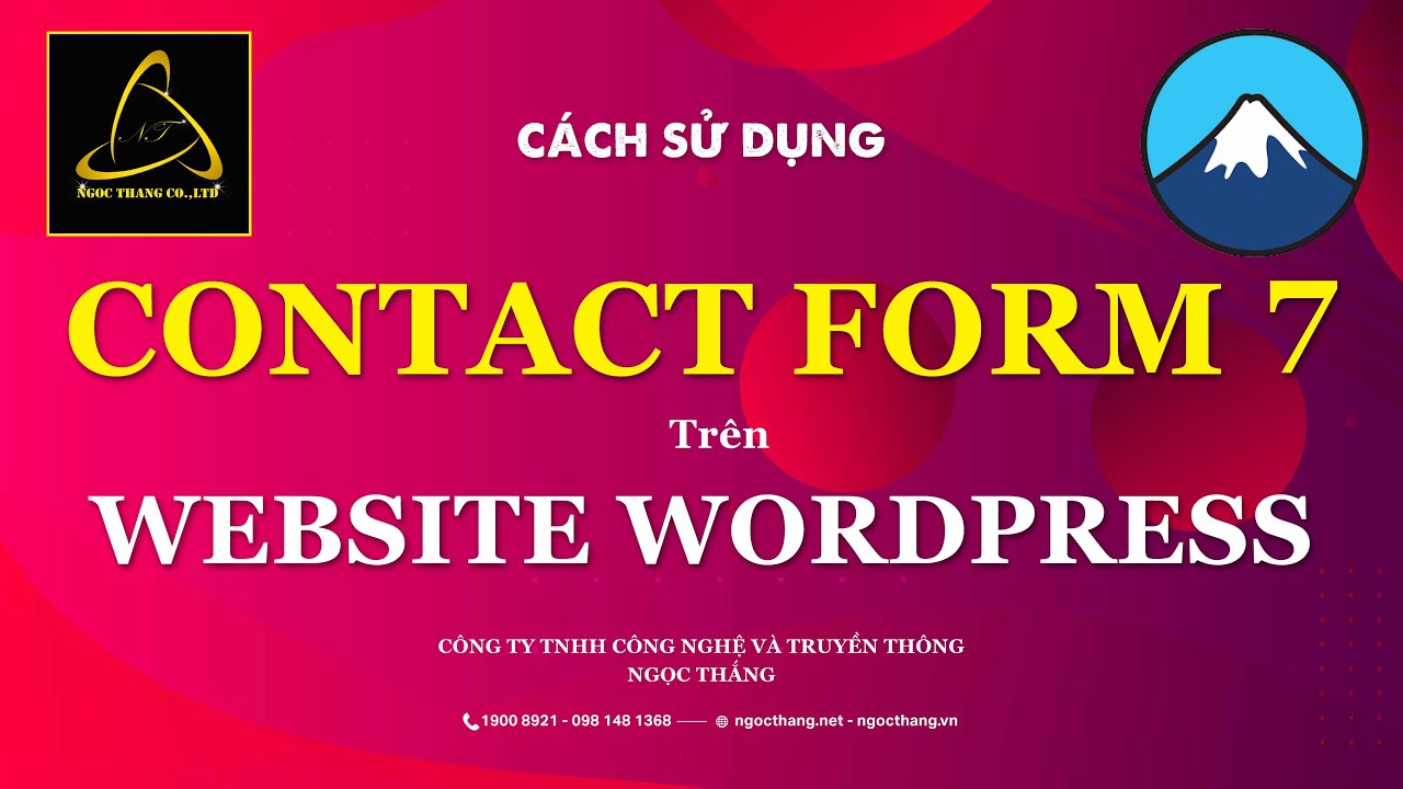 CÁCH SỬ DỤNG CONTACT FORM 7 ĐỂ TẠO FORM ĐĂNG KÝ ĐẸP TRÊN WEBSITE WORDPRESS