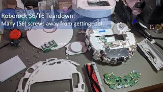 Roborock S6/T6 Teardown: Many screws away from getting root... (Part 1 of the rooting process)