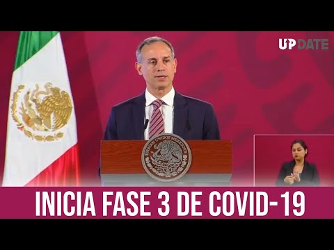 Así fue el anuncio de la fase 3 de la epidemia de Covid-19 en México