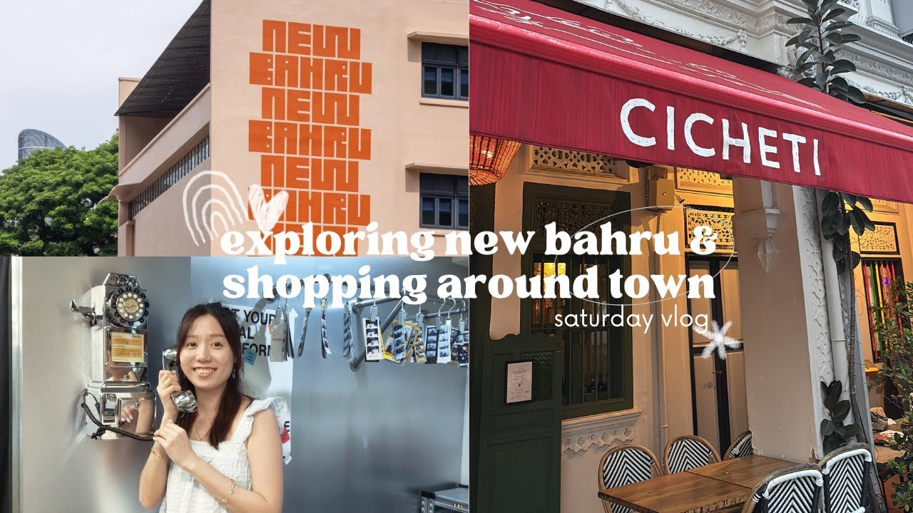 exploring new bahru | singapore vlog, shopping around town, cicheti, haji lane night walk,photobooth