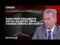 Sanayinin rekabette artan zayıflığı orta vadede önemli bir sorun | Prof. Dr. Erhan Aslanoğlu