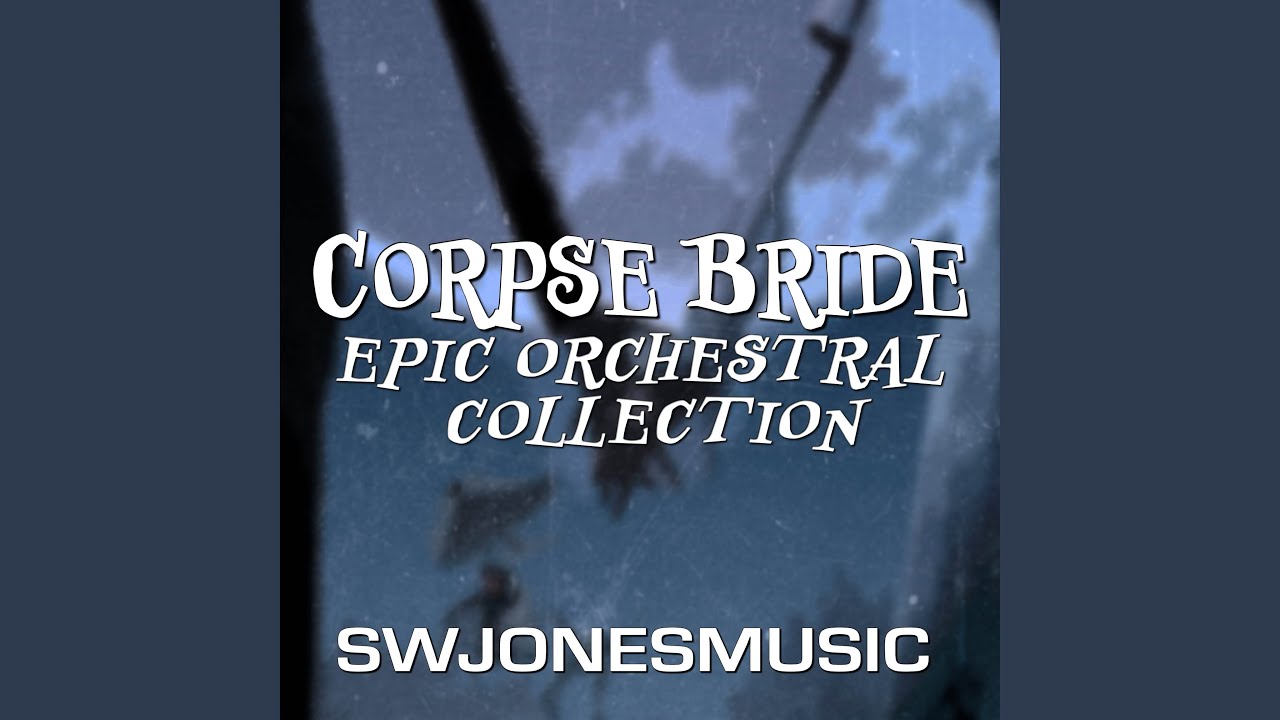 Victor's Piano Solo - Epic Orchestral Version (From "Corpse Bride")