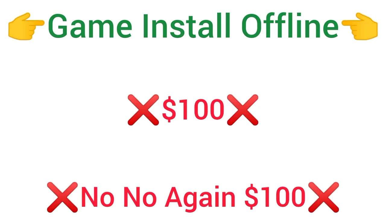 ❌No Again ❌No Again ✅Yes This Game Install Offline