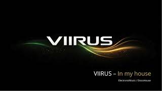 Viirus - In My House