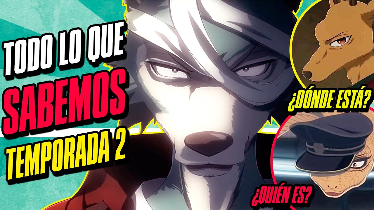 🐺BEASTARS | Temporada 2 | Fecha de estreno en Netflix e información