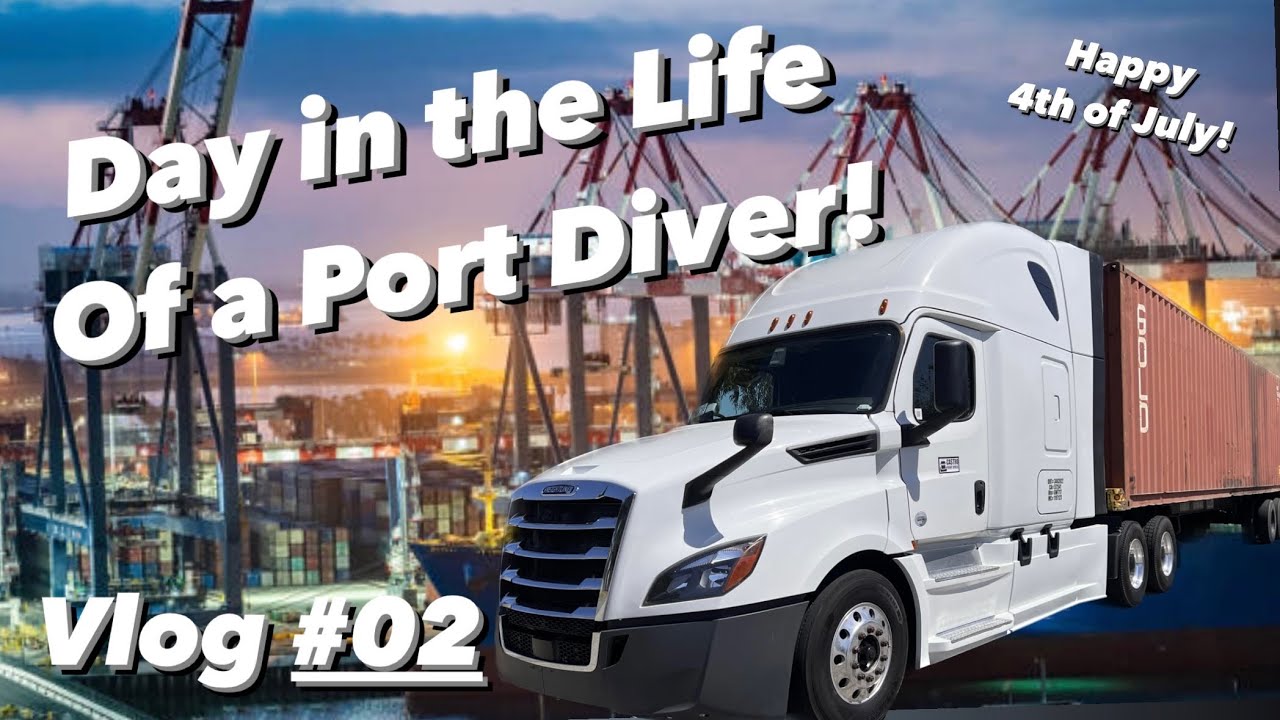Trucking Vlog #02 | A Day in the Life Of A Port Driver/ Owner Operator ...