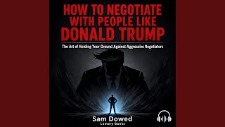 Chapter Twenty: When You Lose.3 & Chapter Twenty-One: When You Win.1 - How to Negotiate with...