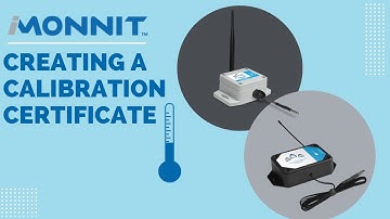 iMonnit: Creating a Calibration Certificate