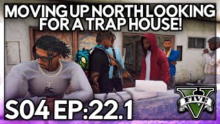 Episode 22.1: Moving Up North Looking For a Trap House! | GTA RP | Grizzley World Whitelist
