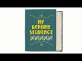 My Genome Sequence Part 1