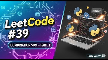 Stop Struggling with Recursion! Master LeetCode Combination Sum in 5 Minutes (Part 1)