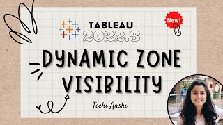 dynamic zone visibility in tableau 2022.3 | with sample use cases