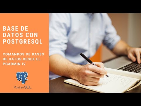 COMANDOS DE BASE DE DATOS DESDE EL PGADMIN IV - CURSO DE POSTGRESQL - VIDEO 04