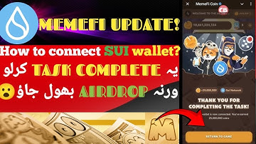 MEMEFI UPDATE! CONNECT YOUR SUI WALLET  for airdrop