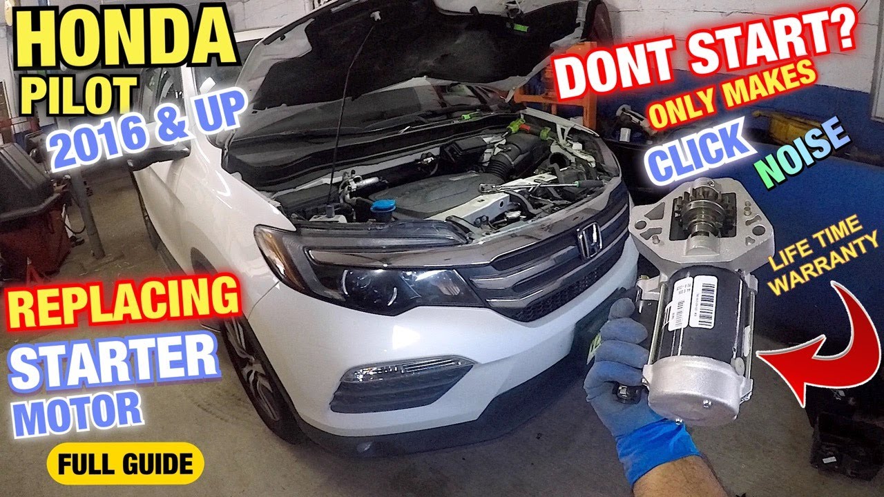 How to replace starter motor on Honda pilot 2016 and UP || HONDA PILOT