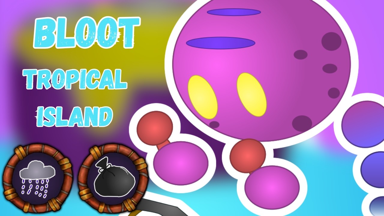 Bloot - Tropical Island