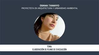 ¿COMO HACER UN PLANO DE EVACUACION? 2021 - ARQ. DIANA TAMAYO I ERICK SERVANDO ARQ