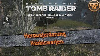 Rise Of The Tomb Raider Herausforderung Guide Kürbiswerfen Für Erfolg Jeden Stein Umdrehen