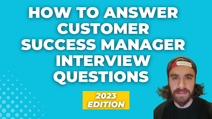 Customer success manager questions to ask interviewer