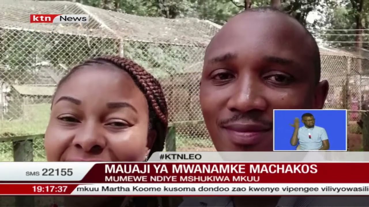 Download Mauaji ya mwanamke Machakos; mumewe ndiye mshukiwa