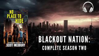 ⚡Blackout Nation: The Complete 2nd Season | EMP Survival Thriller Audio Series🔥 #audiobook