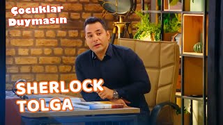 Tolga, İreme Gelen Çiçeğin Peşinde - Çocuklar Duymasın 43. 