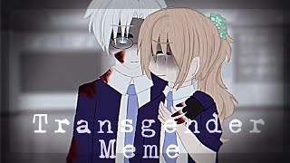 Transgender - Crystal Castles // Gacha Meme // !slight blood warning!