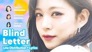 Video thumbnail of "fromis_9 - Blind Letter (Line Distribution + Lyrics Karaoke) PATREON REQUESTED"
