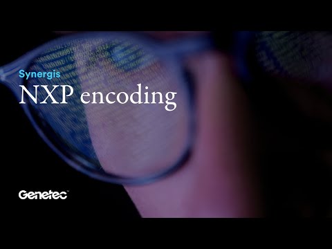 Security Center Synergis: NXP encoding