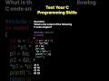 What is the Output of This C program snippet #cprogramming #coding