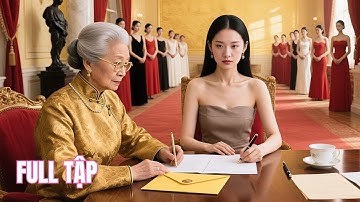 Tưởng là cô gái quê mùa, ai ngờ là cháu bà cố tỷ phú tốt nghiệp Harvard, nắm giữ cả tập đoàn!