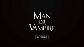 Man or Vampire _ AppStore screenshot 4