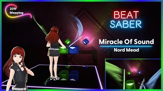 Miracle Of Sound - Nord Mead [Skyrim] | Beat Saber | LIV | Map: branuck