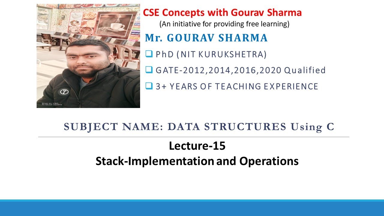 Lecture 15 Stack Implementation and Operations - YouTube