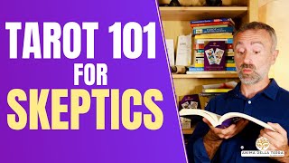 Tarot 101 for Skeptics