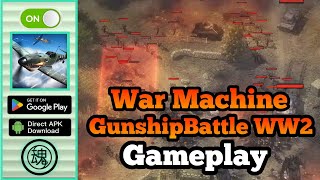 War Machine: GunshipBattle WW2 - Android Gameplay screenshot 5