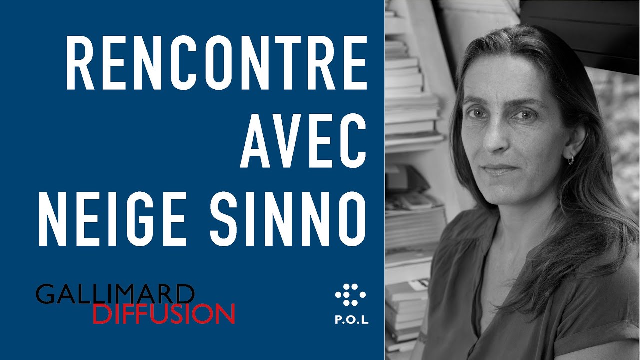 Rencontre avec Neige Sinno