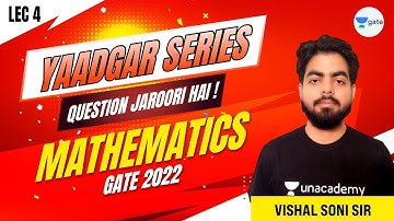 L 4 | Mathematics | YaadGar Series | Question Practice Session | Gate 2022 | #VishalSoni
